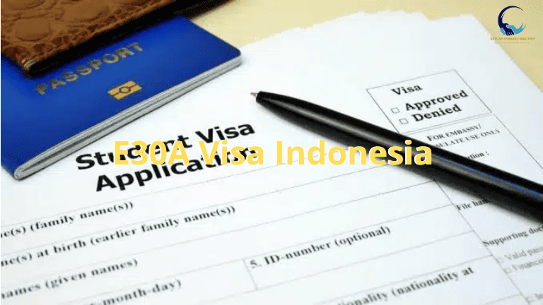 E30A Visa Indonesia